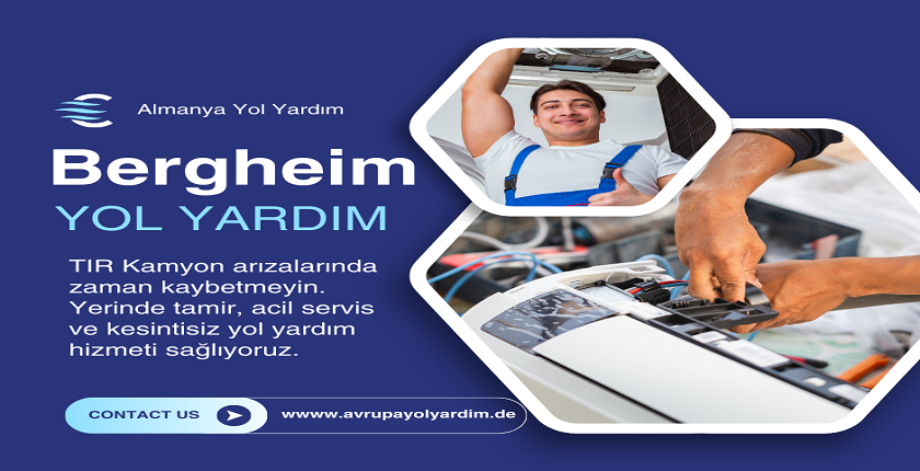 Bergheim Yol Yardım Gece Servisi